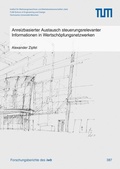 Cover: Anreizbasierter Austausch steuerungsrelevanter Informationen in Wertsch&ouml;pfungsnetzwerken - utzverlag