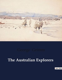 Enlarge image Cover: The Australian Explorers - Culturea