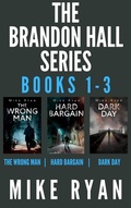 Cover: The Brandon Hall Series Books 1-3 - Ryan Publishing