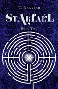 Cover: Starfall Book 2 (Starfall: A Tale in Two Eras, #2) - T. Newyear