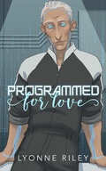 Cover: Programmed for Love - Lyonne Riley