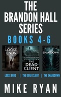 Cover: The Brandon Hall Series Books 4-6 - Ryan Publishing