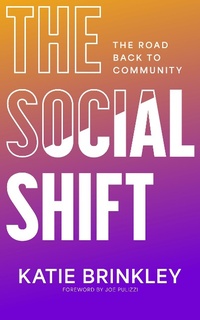 Abbildung von: The Social Shift - Tilt Publishing