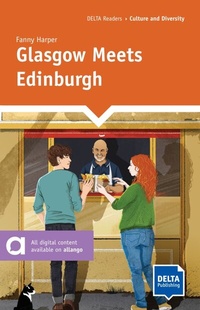 Abbildung von: Glasgow Meets Edinburgh - Delta Publishing by Klett