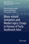 Cover: Many-valued Semantics and Modal Logics: Essays in Honour of Yuriy Vasilievich Ivlev - Springer