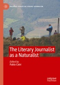Cover: The Literary Journalist as a Naturalist - Palgrave Macmillan