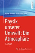 Cover: Physik unserer Umwelt: Die Atmosph&auml;re - Springer Spektrum
