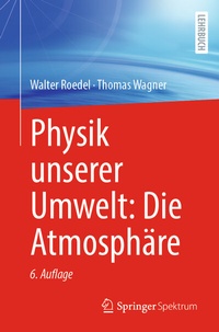 Abbildung von: Physik unserer Umwelt: Die Atmosphäre - Springer Spektrum