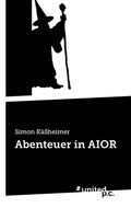 Cover: Abenteuer in AIOR - united p.c.