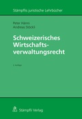 Cover: Schweizerisches Wirtschaftsverwaltungsrecht - St&auml;mpfli Verlag AG