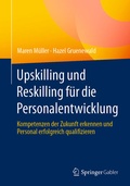 Cover: Upskilling und Reskilling f&uuml;r die Personalentwicklung - Springer Gabler