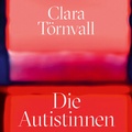 Cover: Die Autistinnen - Hierax Medien