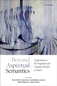 Enlarge image Cover: Beyond Aspectual Semantics - OUP eBook