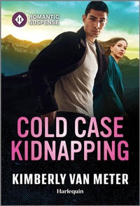 Enlarge image Cover: Cold Case Kidnapping - Harlequin Romantic Suspense