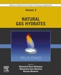 Cover: Advances in Natural Gas: Formation, Processing, and Applications. Volume 3: Natural Gas Hydrates - Elsevier
