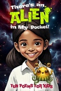 Cover: There's An Alien In My Pocket - Daisy Lane Publishing