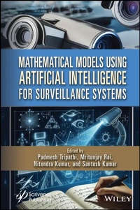 Enlarge image Cover: Mathematical Models Using Artificial Intelligence for Surveillance Systems - Wiley-Scrivener