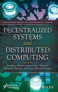 Enlarge image Cover: Decentralized Systems and Distributed Computing - Wiley-Scrivener