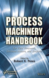 Enlarge image Cover: Process Machinery Handbook - Wiley-Scrivener