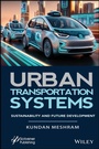 Cover: Urban Transportation Systems - Wiley-Scrivener