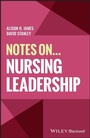 Cover: Notes On... Nursing Leadership - Wiley