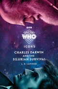 Cover: Doctor Who: Charles Darwin and the Silurian Survival - BBC Children's Books