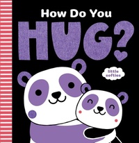 Enlarge image Cover: How Do You Hug? - Harry N. Abrams