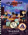 Cover: The Life-Changing Magic of Drumming - Harry N. Abrams