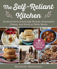 Abbildung von: The Self-Reliant Kitchen - Skyhorse Publishing