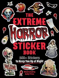 Enlarge image Cover: The Extreme Horror Sticker Book - Adams Media Corporation