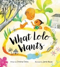 Cover: What Lolo Wants - Kids Can Press