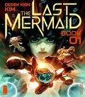 Cover: The Last Mermaid Book One - Image Comics