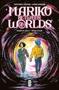 Cover: Mariko Between Worlds - Simon + Schuster LLC