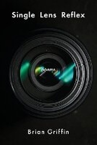 Enlarge image Cover: Single Lens Reflex - Iris Press