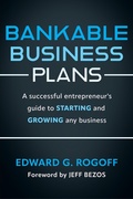 Cover: Bankable Business Plans: A successful entrepreneur's guide to starting and growing any business - Prospecta Press