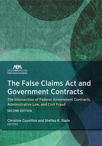 Abbildung von: The False Claims Act and Government Contracts - American Bar Association