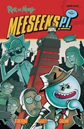 Cover: Rick and Morty: Meeseeks, P.I. - Oni Press,US