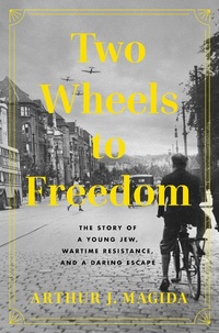Enlarge image Cover: Two Wheels to Freedom - Pegasus Books