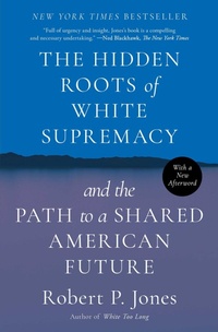 Enlarge image Cover: The Hidden Roots of White Supremacy - Simon & Schuster
