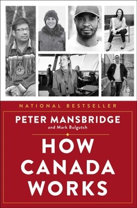 Enlarge image Cover: How Canada Works - Simon & Schuster