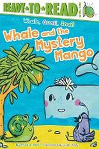Enlarge image Cover: Whale and the Mystery Mango - Simon & Schuster