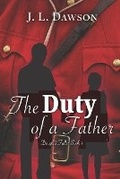 Cover: The Duty of a Father - Butterfly Books Publishing