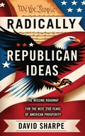 Cover: Radically Republican Ideas - David Sharpe
