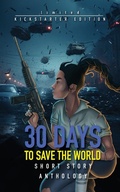 Cover: 30 Days to Save the World - Lost Bajan Books