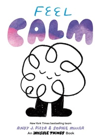 Enlarge image Cover: Feel Calm - Chronicle Books LLC