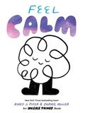 Cover: Feel Calm - Chronicle Books
