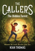 Cover: Callers: The Hidden Forest - Chronicle Books