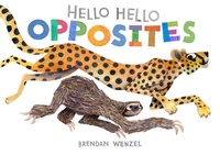 Enlarge image Cover: Hello Hello Opposites - Chronicle Books LLC