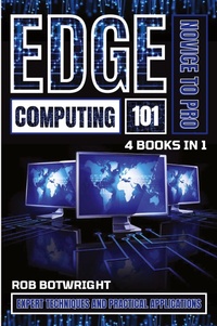 Abbildung von: Edge Computing 101 - Pastor Publishing Ltd