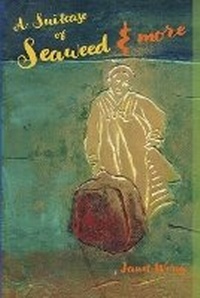 Abbildung von: A Suitcase of Seaweed and MORE - Pomelo Books